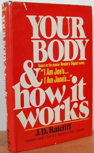 Book cover for Your Body and How It Works by Ratcliff, J. D.