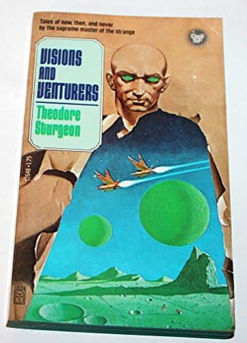 Book cover for Visions and Venturers by Theodore Sturgeon
