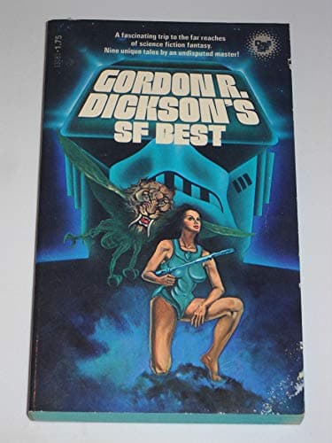 Book cover for Gordon R. Dickson's SF Best by Gordon R. Dickson
