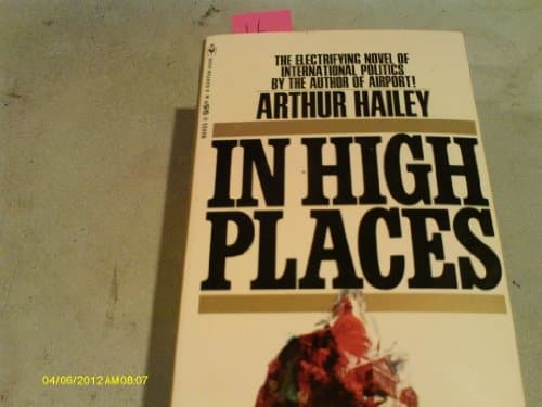 Book cover for In High Places by Hailey, Arthur