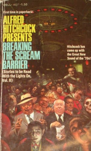 Book cover for Alfred Hitchcock Presents: Breaking the Scream Barrier by hitchcock, alfred