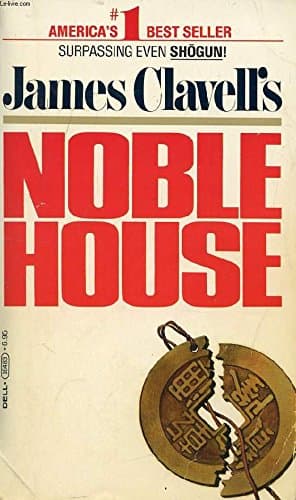 Book cover for Noble House by James Clavell