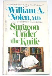 Book cover for Surgeon Under the Knife by Nolen, William A.