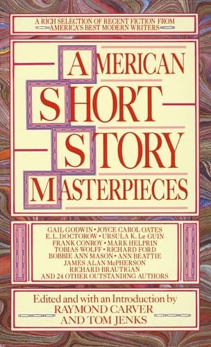 Book cover for American Short Story Masterpieces: A Rich Selection of Recent Fiction from America's Best Modern Writers by Carver, Raymond