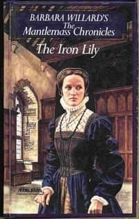 The Iron Lily (Mantlemass Chronicles)
