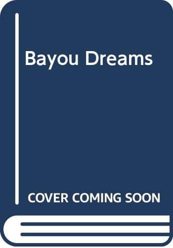 Book cover for Bayou Dreams by Sydes, Libby
