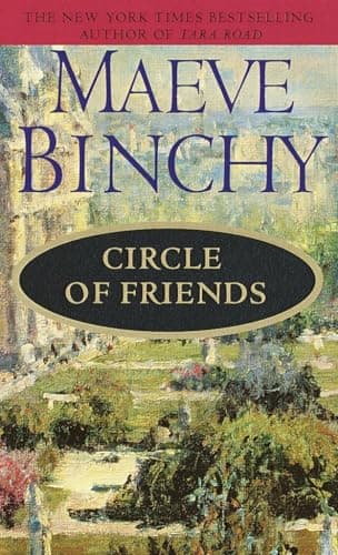 Book cover for Circle of Friends: A Novel by Binchy, Maeve