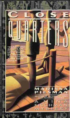 Book cover for Close Quarters by Piesman, Marissa