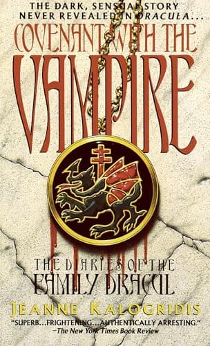 Book cover for Covenant with the Vampire (The Diaries of the Family Dracul) by Kalogridis, Jeanne