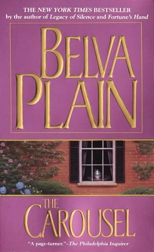 Book cover for The Carousel: A Novel by Plain, Belva