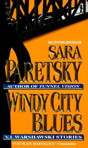 Book cover for Windy City Blues: V. I. Warshawski Stories by Paretsky, Sara