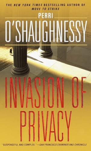 Book cover for Invasion of Privacy: A Novel (Nina Reilly) by O'Shaughnessy, Perri