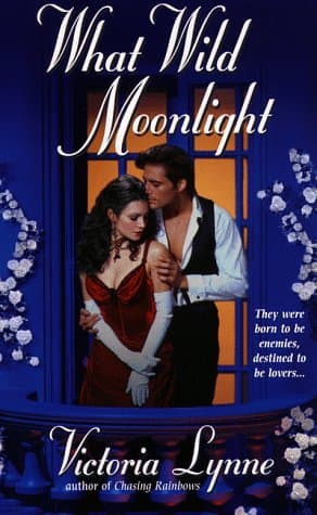 Book cover for What Wild Moonlight by Lynne, Victoria