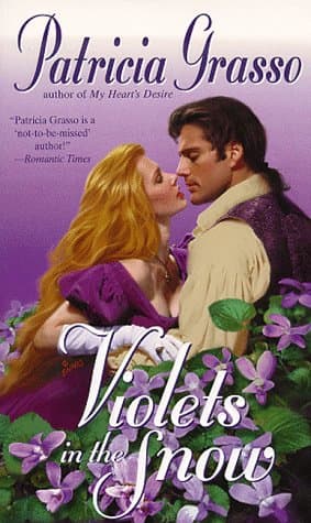 Book cover for VIOLETS IN THE SNOW by Grasso, Patricia