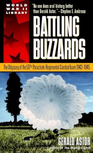 Book cover for Battling Buzzards: The Odyssey of the 517th Parachute Regimental Combat Team 1943-1945 by Astor, Gerald