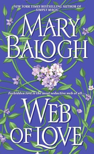 Book cover for Web of Love (The Web Trilogy) by Balogh, Mary