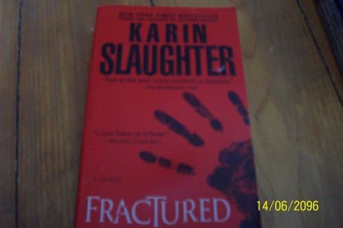 Book cover for Fractured: A Novel (Will Trent) by Slaughter, Karin