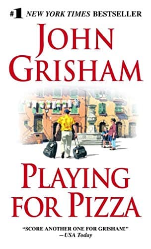 Book cover for Playing for Pizza by Grisham, John