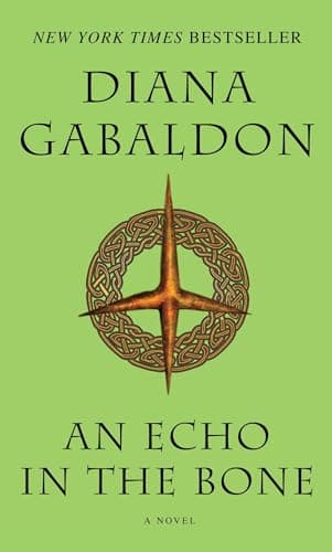 Book cover for An Echo in the Bone: A Novel (Outlander) by Gabaldon, Diana