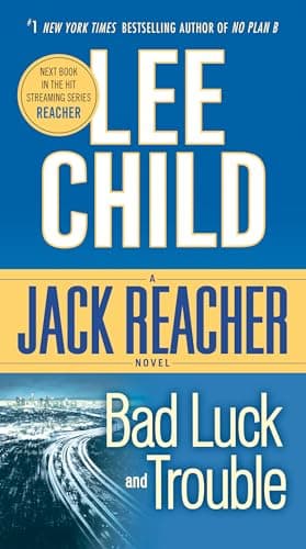 Book cover for Bad Luck and Trouble (Jack Reacher) by Child, Lee