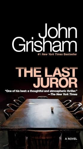 Book cover for The Last Juror: A Novel by Grisham, John