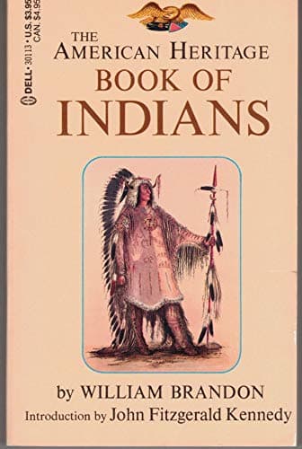 Book cover for The American Heritage Book of Indians by Brandon, William