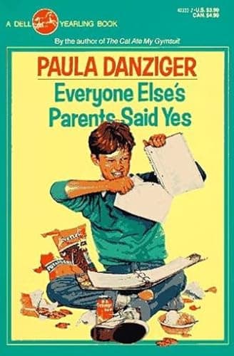 Book cover for EVERYONE ELSE'S PARENTS SAID YES by Danziger, Paula