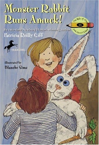 Book cover for Monster Rabbit Runs Amuck (The Kids of the Polk Street School) by Giff, Patricia Reilly