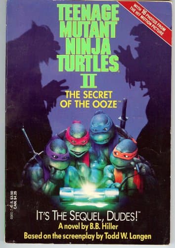 Book cover for Teenage Mutant Ninja Turtles 2 : The Secret of the Ooze by Hiller, B.B.