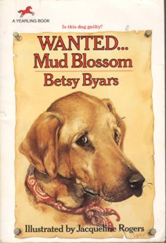Book cover for Wanted...Mud Blossom by Byars, Betsy