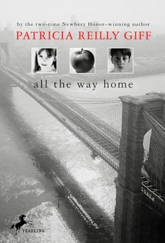 Book cover for All the Way Home by Giff, Patricia Reilly