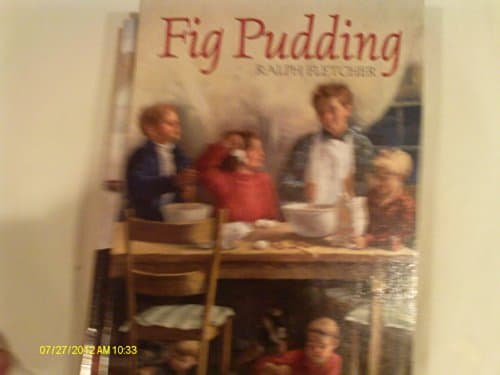Book cover for Fig Pudding by Fletcher, Ralph