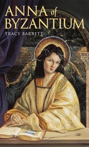 Book cover for Anna of Byzantium (Laurel-Leaf Books) by Barrett, Tracy