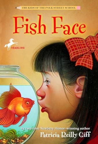 Book cover for Fish Face (The Kids of the Polk Street School) by Giff, Patricia Reilly