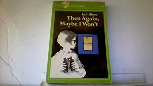 Book cover for Then Again, Maybe I Won't by Blume, Judy