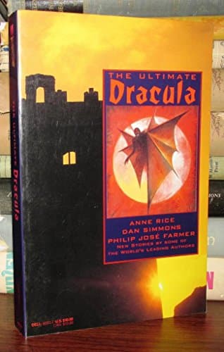 Book cover for The Ultimate Dracula by Anne Rice