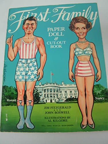Book cover for The First Family Paper Doll and Cut Out Book by Fitzgerald, Jim & John Boswell; Al Kilgore, illustrations