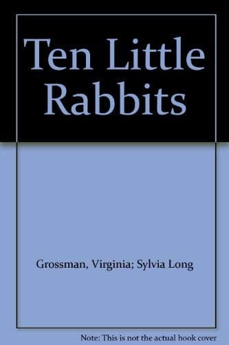 Book cover for Ten Little Rabbits by Virginia Grossman