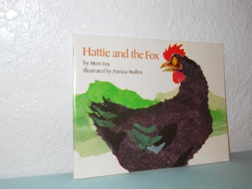 Book cover for Hattie and the Fox (1990) by Mem Fox