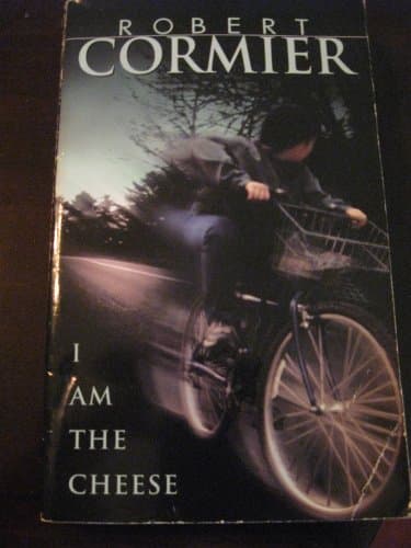 Book cover for I Am the Cheese by Cormier, Robert
