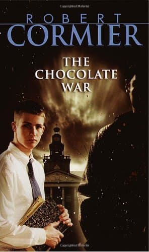 Book cover for The Chocolate War by Cormier, Robert