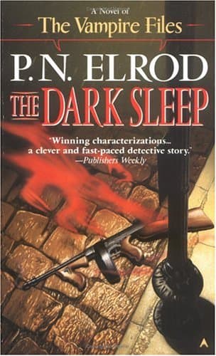 Book cover for The Dark Sleep (Vampire Files, No. 8) by Elrod, P. N.