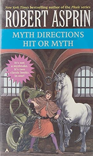 Book cover for Myth Directions / Hit or Myth (2-In-1) by Asprin, Robert