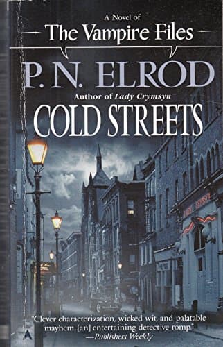 Book cover for Cold Streets (Vampire Files, No. 10) by Elrod, P. N.