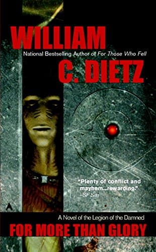 Book cover for For More Than Glory (Legion) by Dietz, William C.