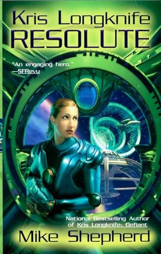 Book cover for Resolute (Kris Longknife) by Shepherd, Mike