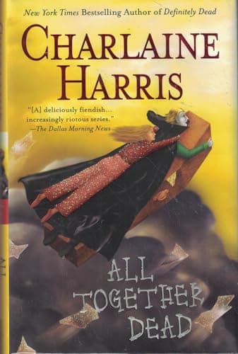 Book cover for All Together Dead (Southern Vampire Mysteries, Book 7) by Harris, Charlaine