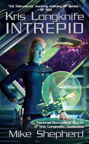 Book cover for Kris Longknife: Intrepid by Shepherd, Mike