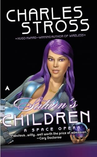 Book cover for Saturn's Children (A Freyaverse Novel) by Stross, Charles