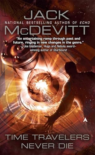 Book cover for Time Travelers Never Die by McDevitt, Jack